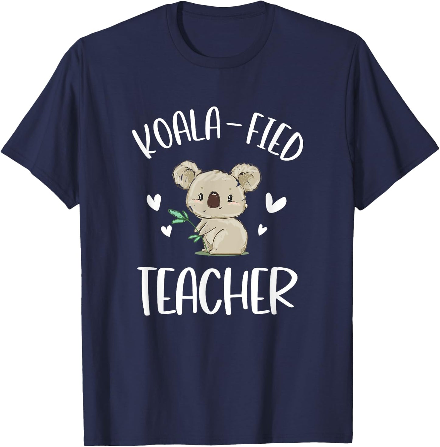 Funny Teacher Shirt, Qualified Teacher, Gift Koala Fied Women Girls Kids T-Shirt - T-Shirt | Navy