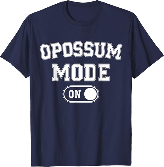 Opossum Mode On Costume Funny Awesome Possum Gift Animal T-Shirt - T-Shirt | Navy