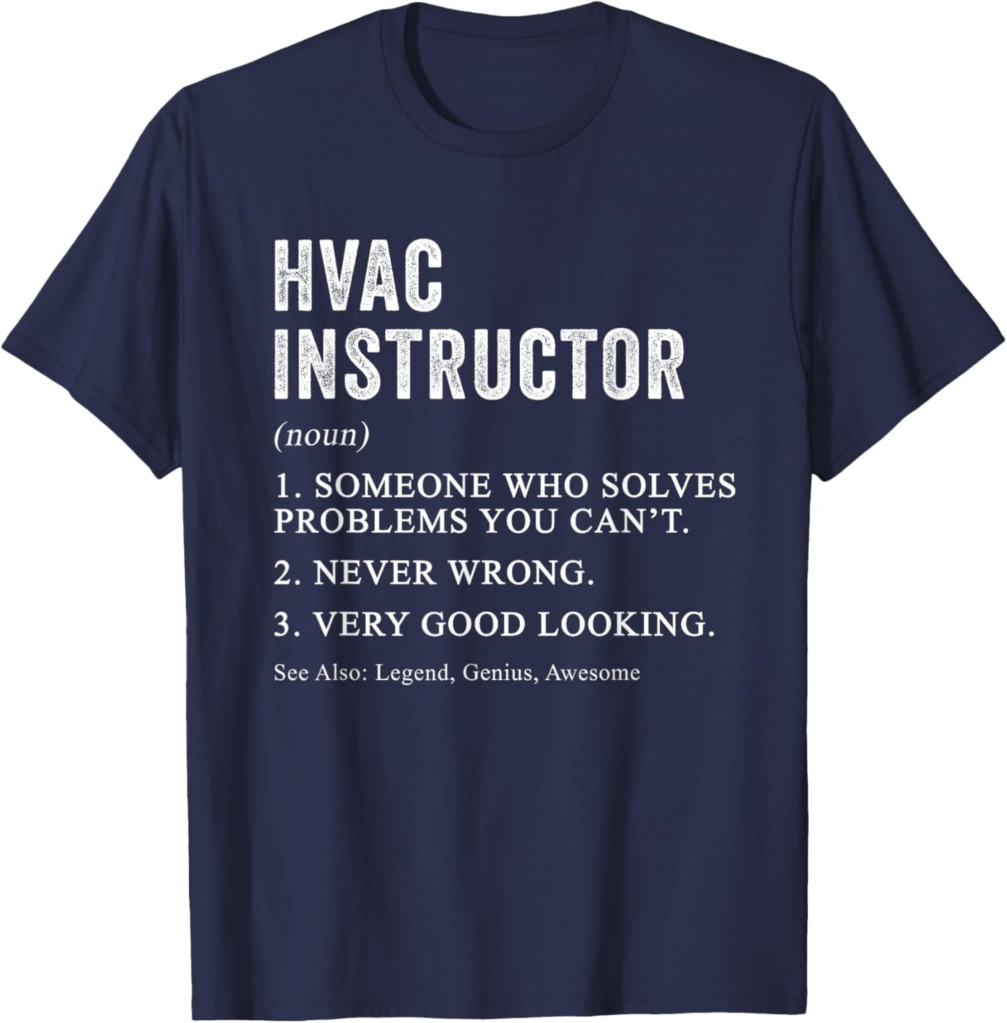 Funny HVAC Instructor Definition HVAC Tech Teacher Humor Men Women T-Shirt - T-Shirt | Navy