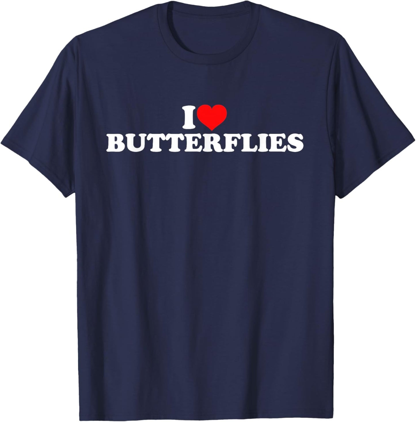 I Love Butterflies T-Shirt - T-Shirt | Navy