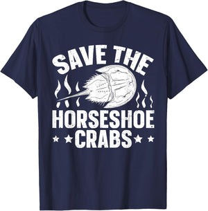 Save the horseshoe crabs Design for a Horseshoe crab expert T-Shirt - T-Shirt | Navy