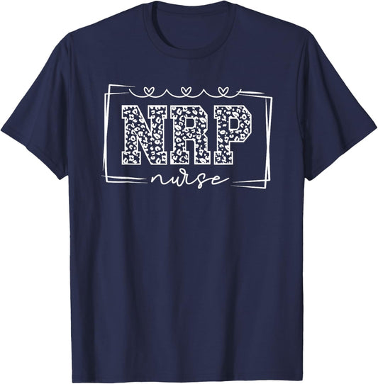 Neonatal Resuscitation Program NRP Nurse Appreciation T-Shirt - T-Shirt | Navy