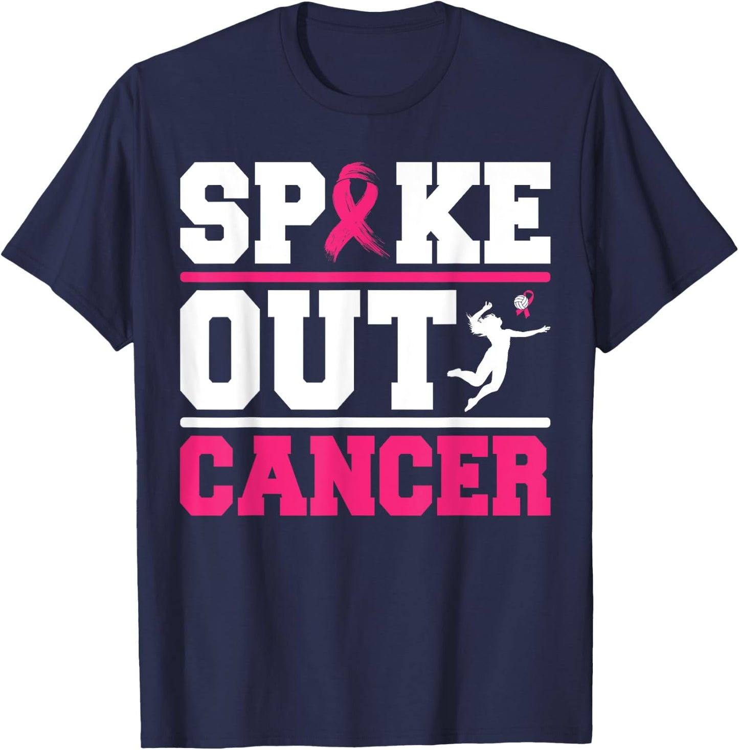 Spike Out Cancer Volleyball Player Breast Cancer Awareness T-Shirt - T-Shirt | Navy