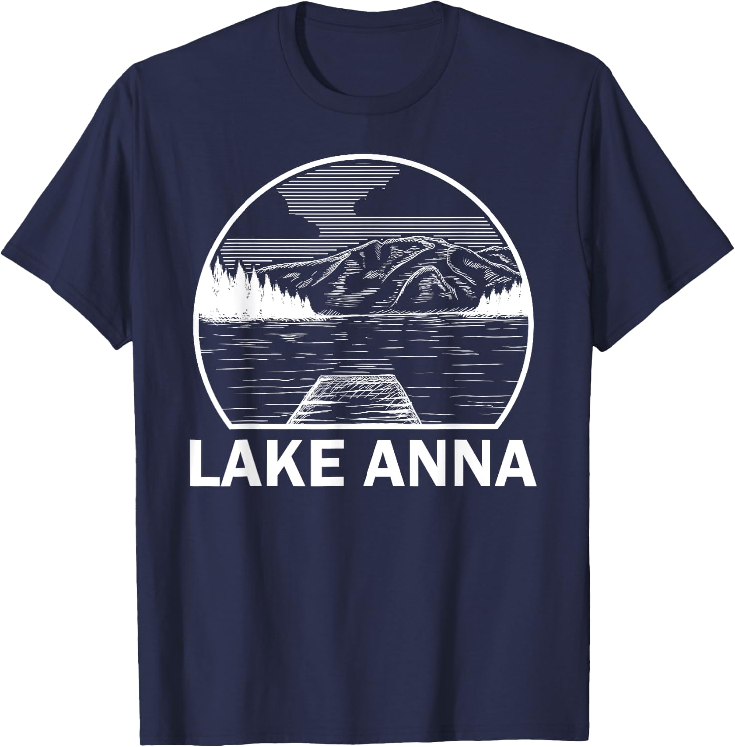LAKE ANNA VIRGINIA Funny Fishing Camping Summer Gift Men Women Girls Kids T-Shirt - T-Shirt | Navy