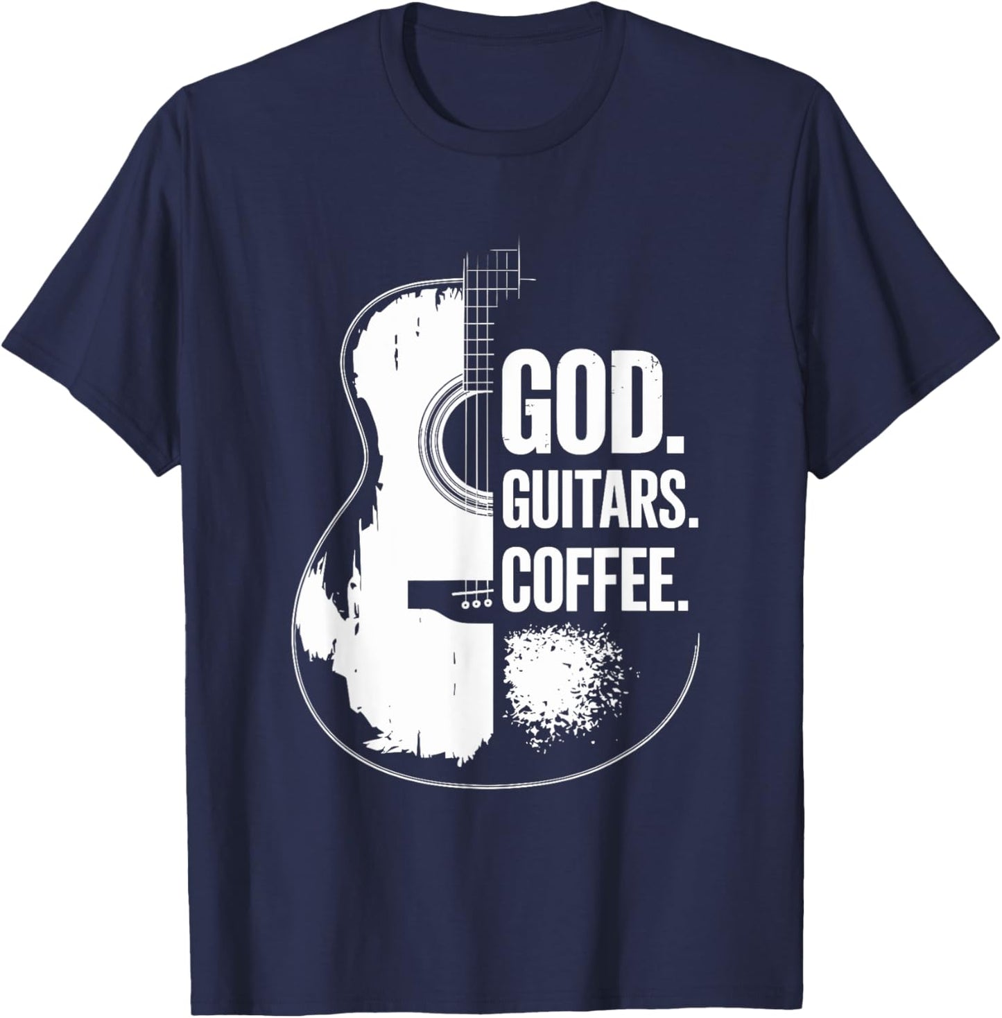 God Coffee Guitar, Christian Guitarist and Guitar Lover T-Shirt - T-Shirt | Navy