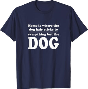 Home is where the dog hair sticks to everything but the dog Women Kids T-Shirt - T-Shirt | Navy
