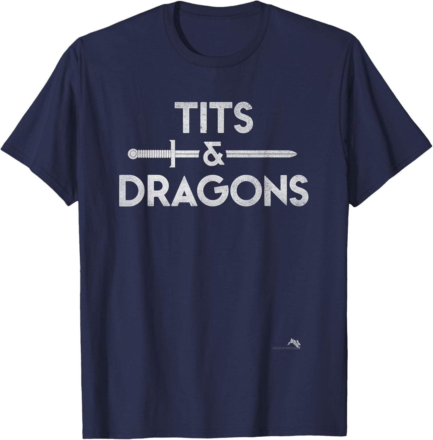Tits & Dragons for Gaming & Cosplay T-Shirt - T-Shirt | Navy