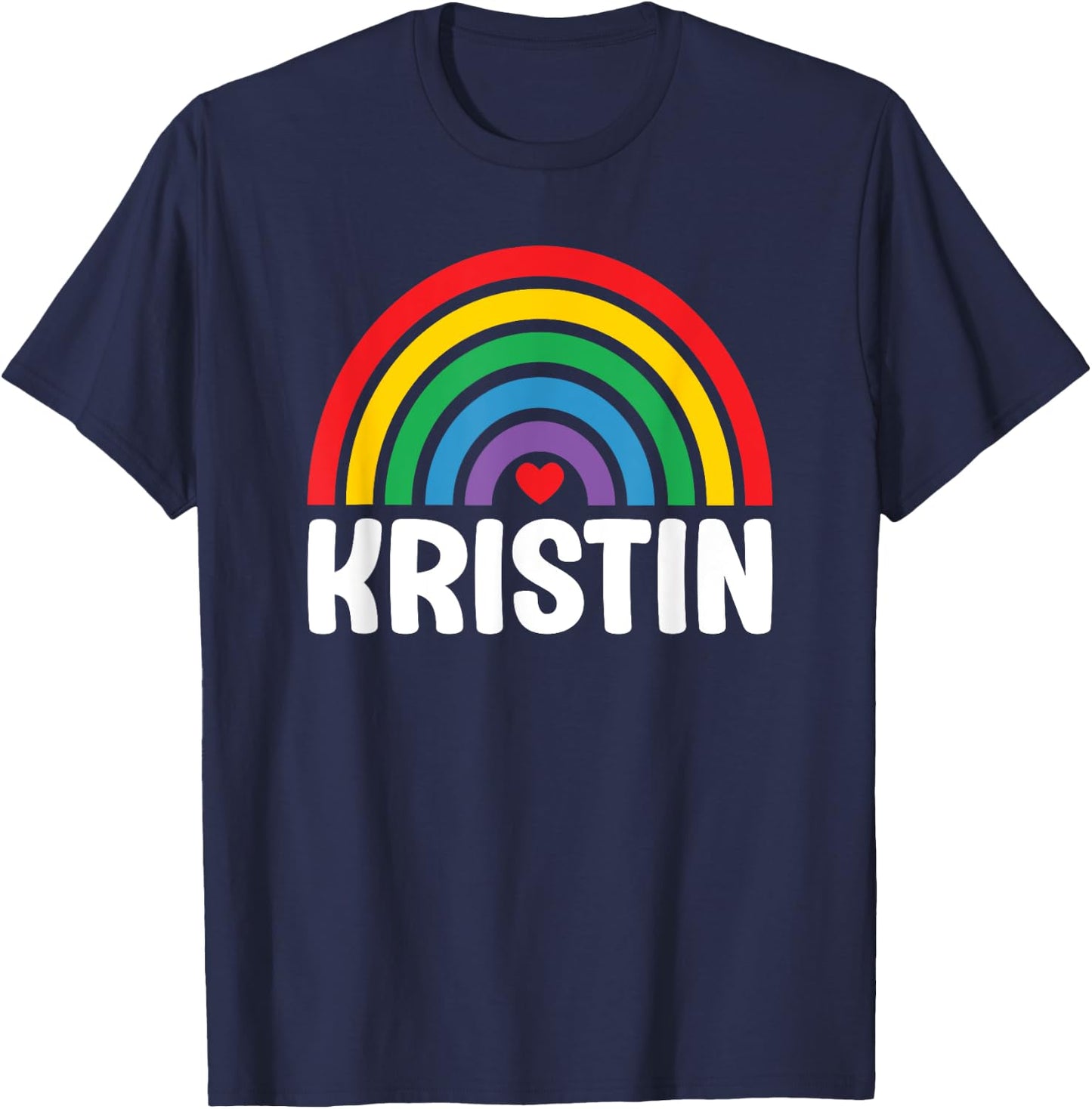 I Love Kristin Cute Kristin Lover T-Shirt - T-Shirt | Navy