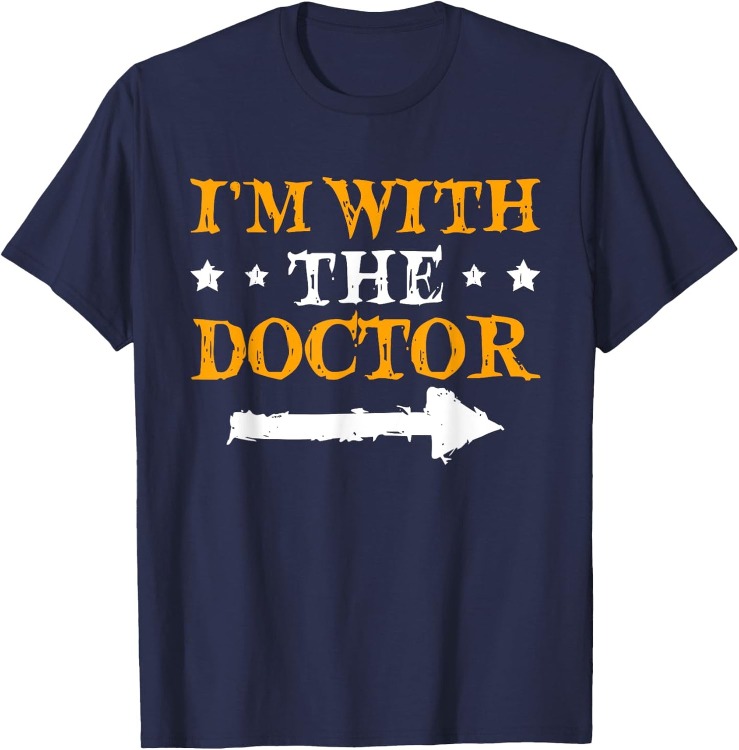 I'm With The Doctor Funny Couple Halloween T-Shirt - T-Shirt | Navy