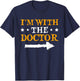 I'm With The Doctor Funny Couple Halloween T-Shirt - T-Shirt | Navy