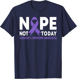 Nope Not Today Hodgkin's Lymphoma Cancer Awareness Ribbon T-Shirt - T-Shirt | Navy