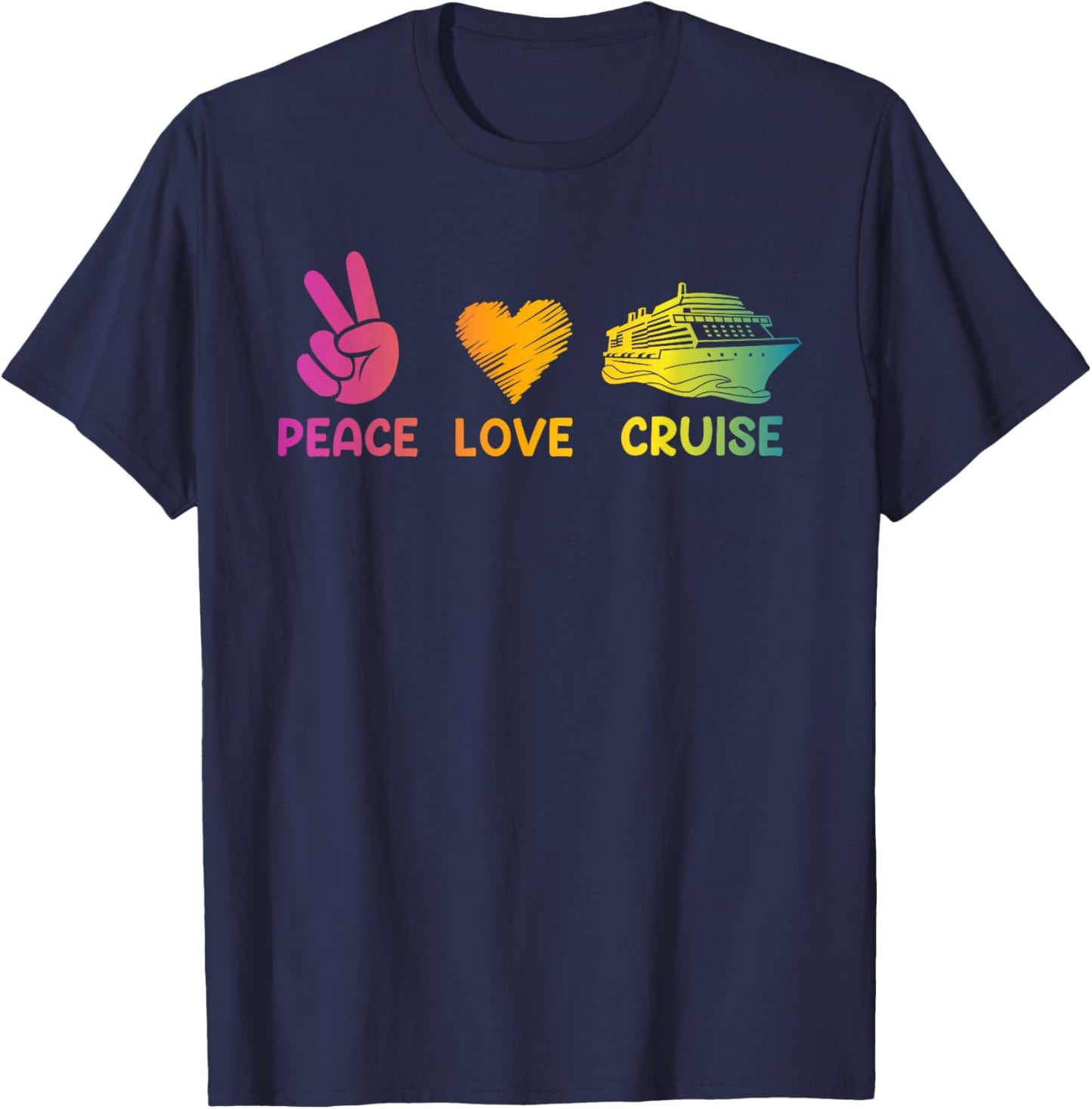 Cruise Ship Peace Love Cruise Funny T-Shirt - T-Shirt | Navy