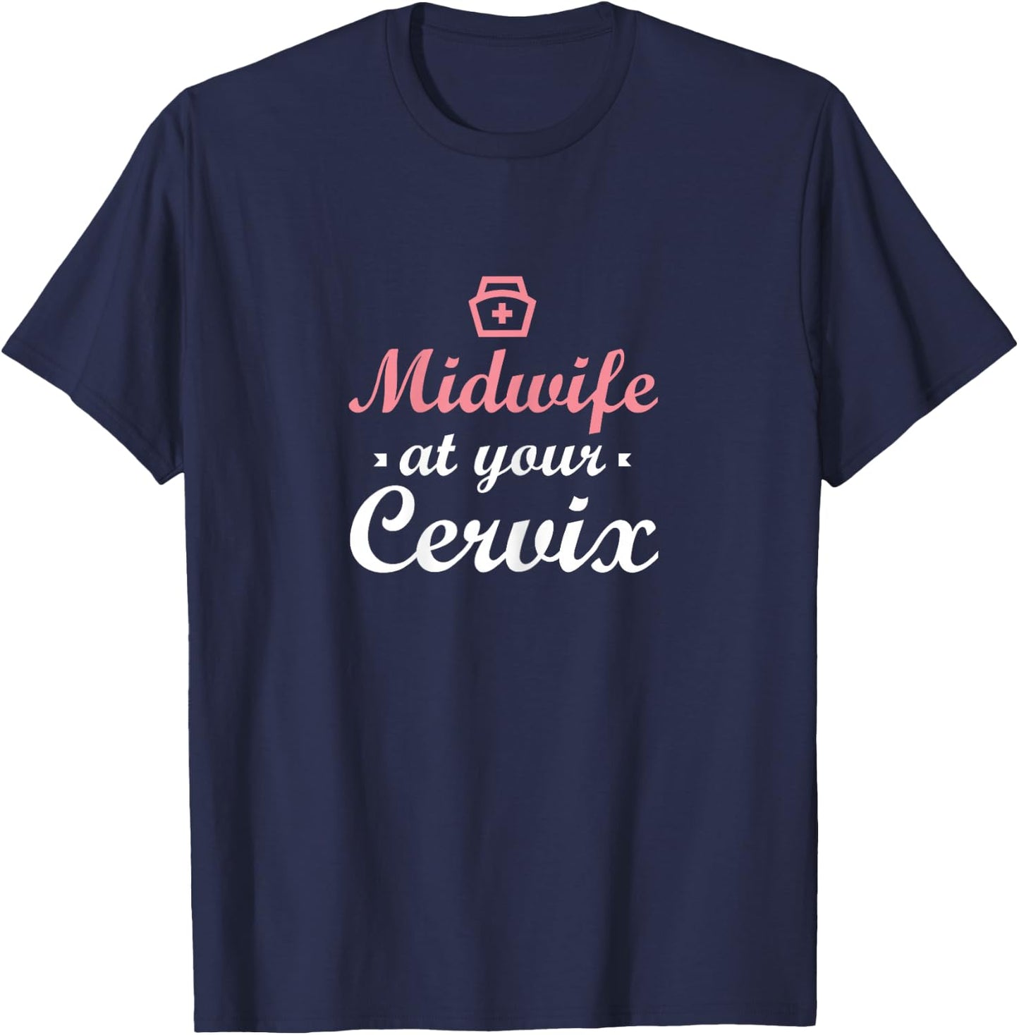 Midwife Thank You - Doula Midwifery Midwife T-Shirt - T-Shirt | Navy