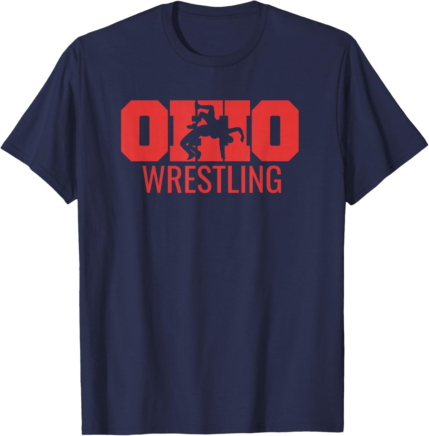 State of Ohio Wrestling Freestyle Wrestler Gear Sports Gift T-Shirt - T-Shirt | Navy