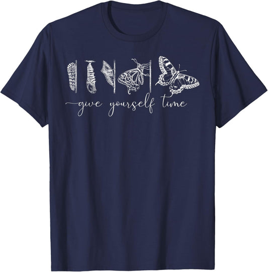 Inspirational Give Yourself Time Butterfly Motivational - Black, -Adults, Classic Fit, Short Sleeve, , S T-Shirt - T-Shirt | Navy
