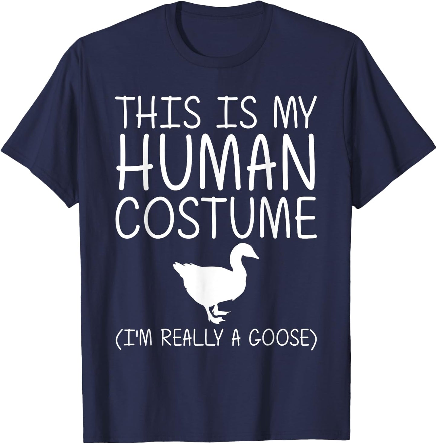 Goose Easy Halloween Human Costume Waterfowl Animal DIY Gift T-Shirt - T-Shirt | Navy