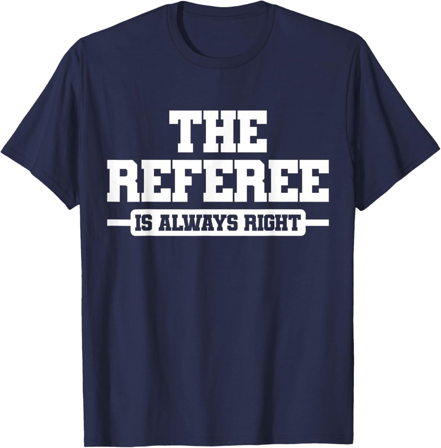 Referee Ref Umpire T-Shirt - T-Shirt | Navy