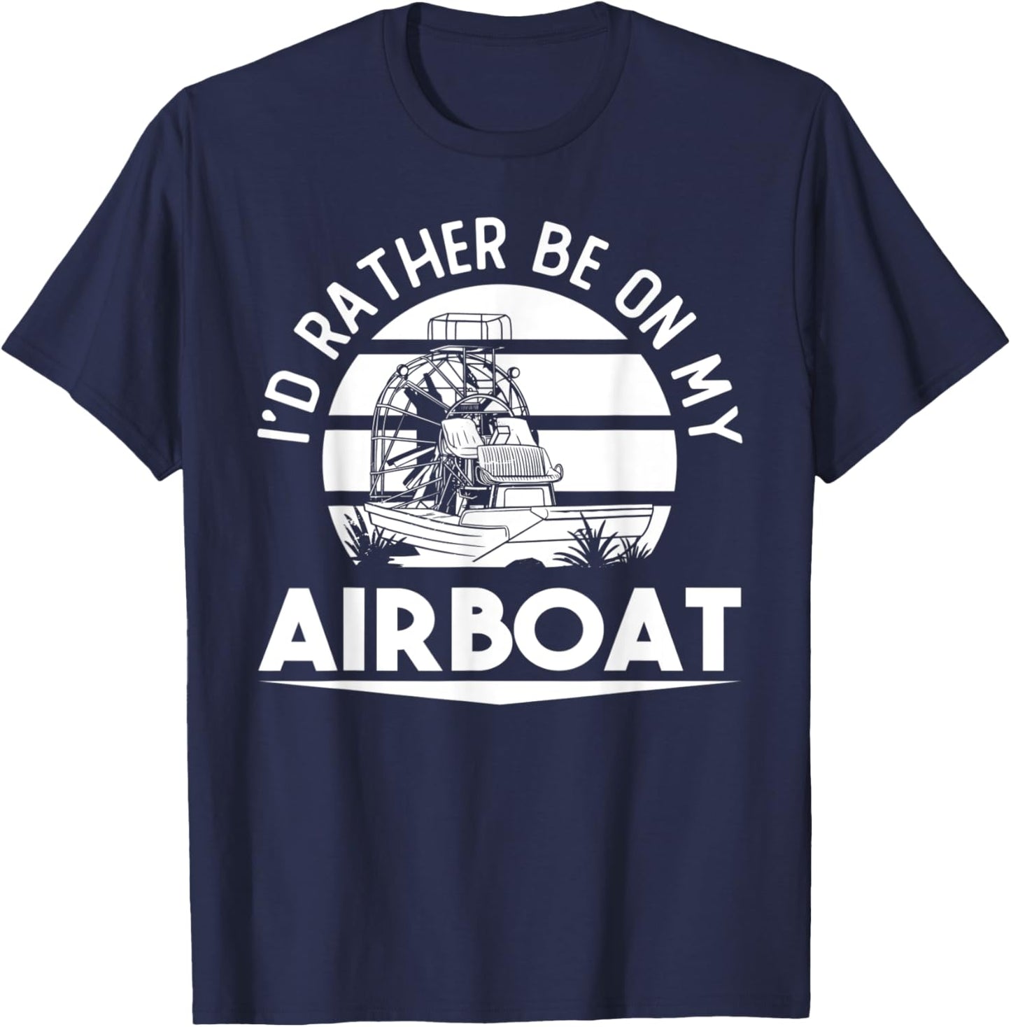 Airboat Fanboat Rc Hydroplane Racing Swamp Boat Riding T-Shirt - T-Shirt | Navy