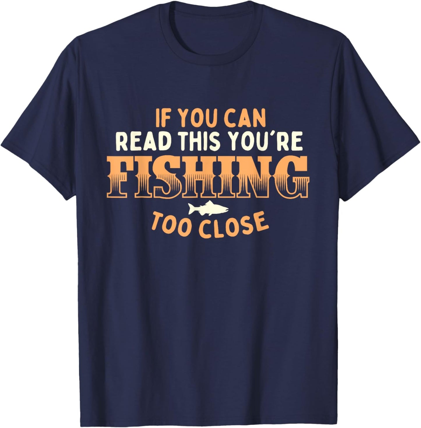 Funny Fishing Shirts - -Adults, -Kids Fishing Themed - Black, Small - Short Sleeve - Classic Fit - Imported T-Shirt - T-Shirt | Navy