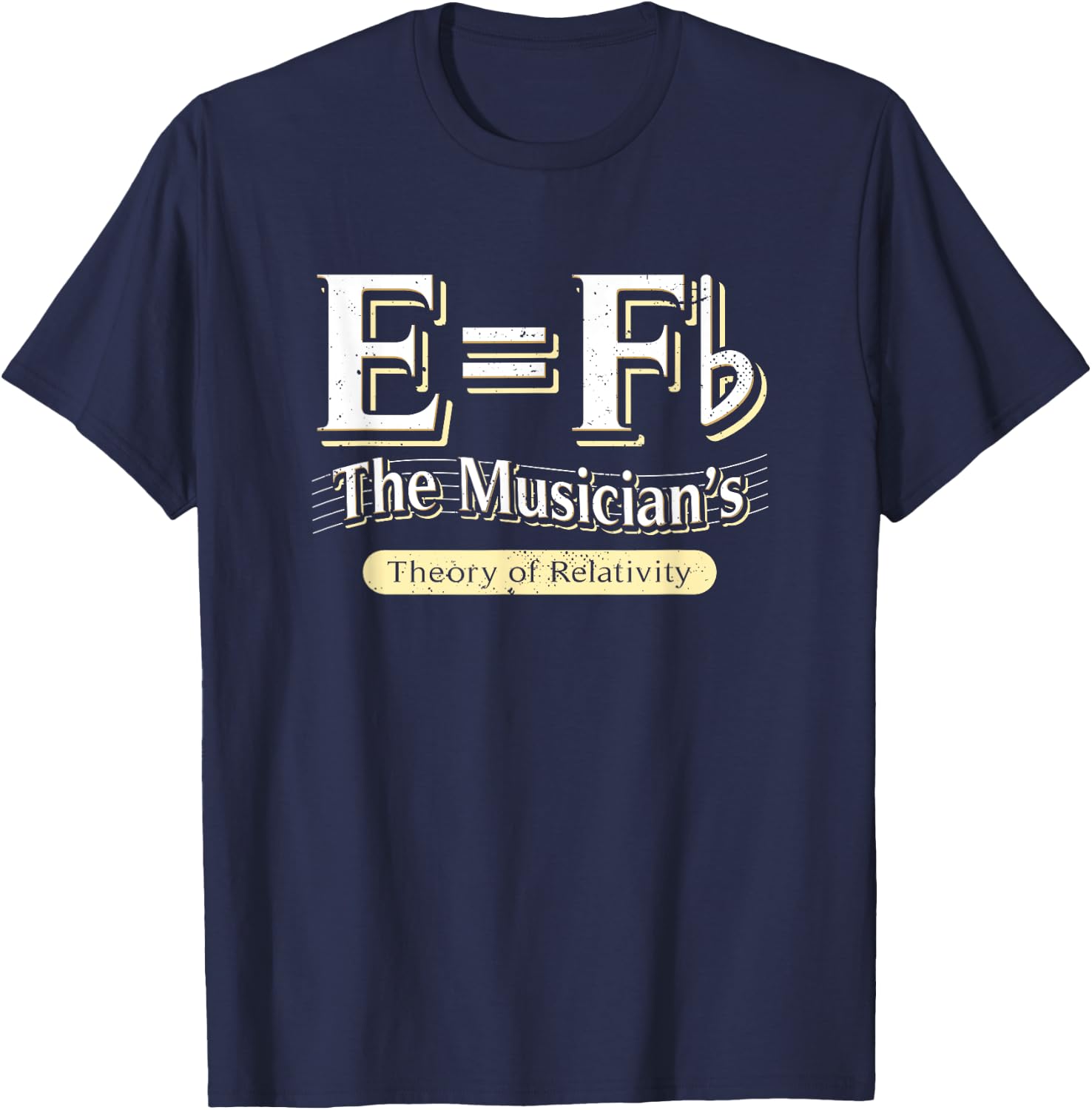 E=Fb Piano Player Teacher Humor Pianist Theory Of Relativity T-Shirt - T-Shirt | Navy