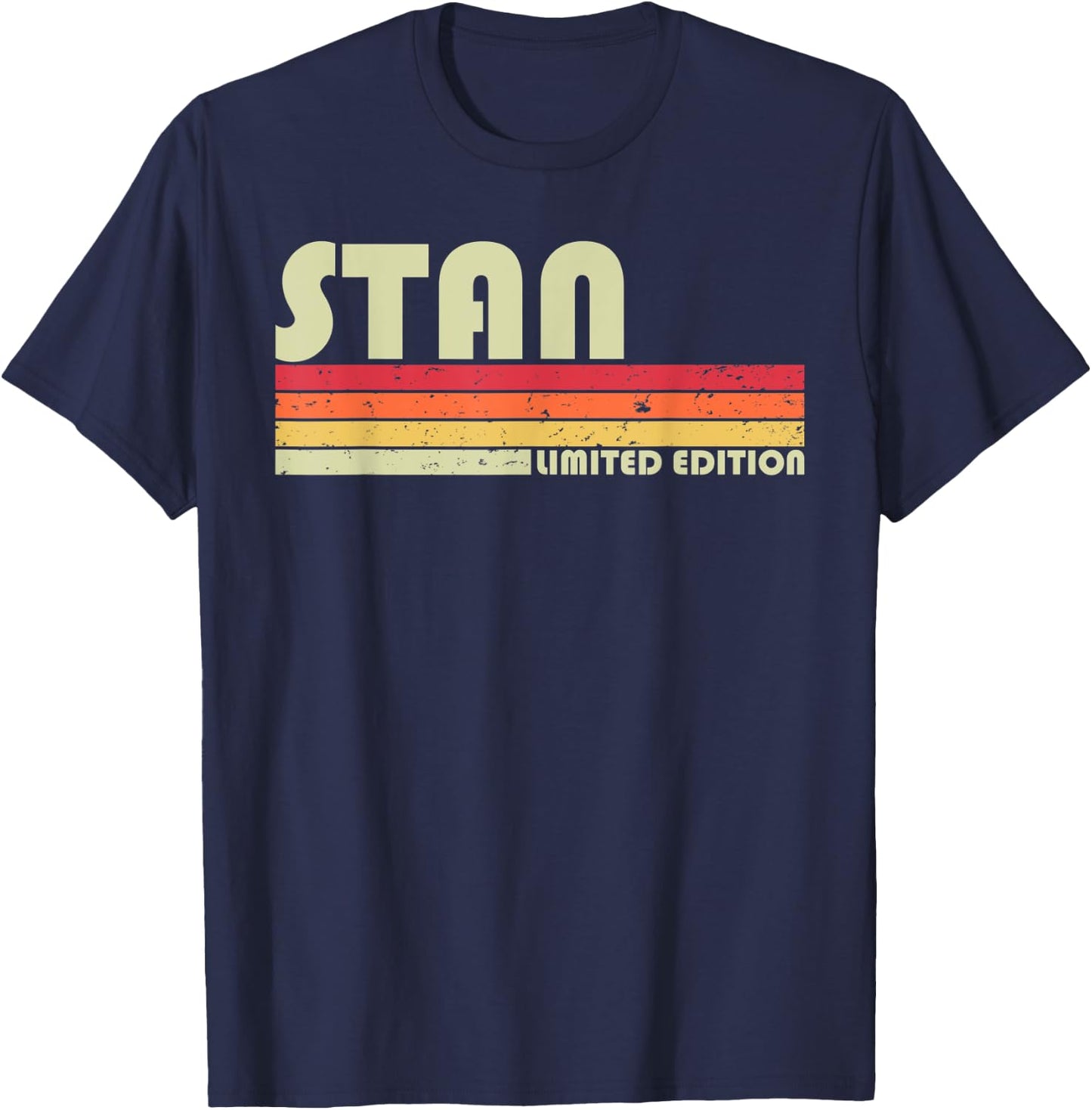 STAN Gift Name Personalized Funny Retro Vintage Birthday T-Shirt - T-Shirt | Navy