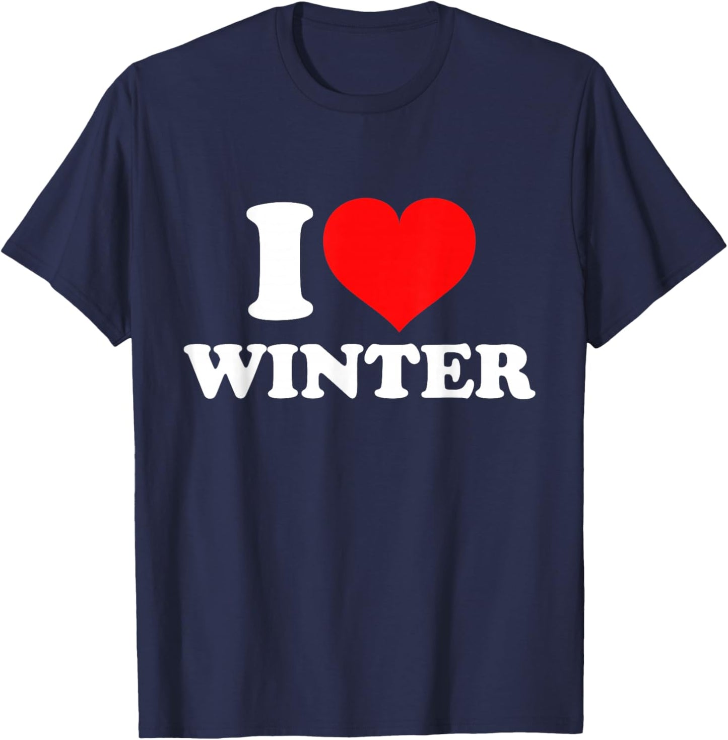 I Love Winter T-Shirt - T-Shirt | Navy