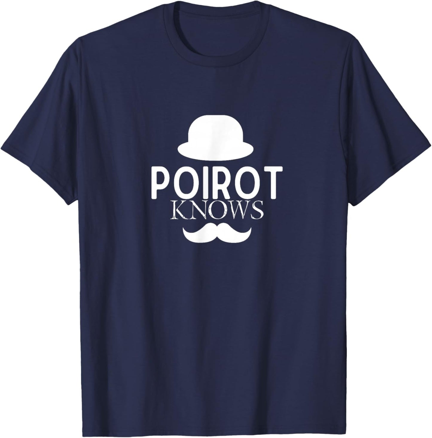 Poirot Knows Hat Mustache T-Shirt - T-Shirt | Navy