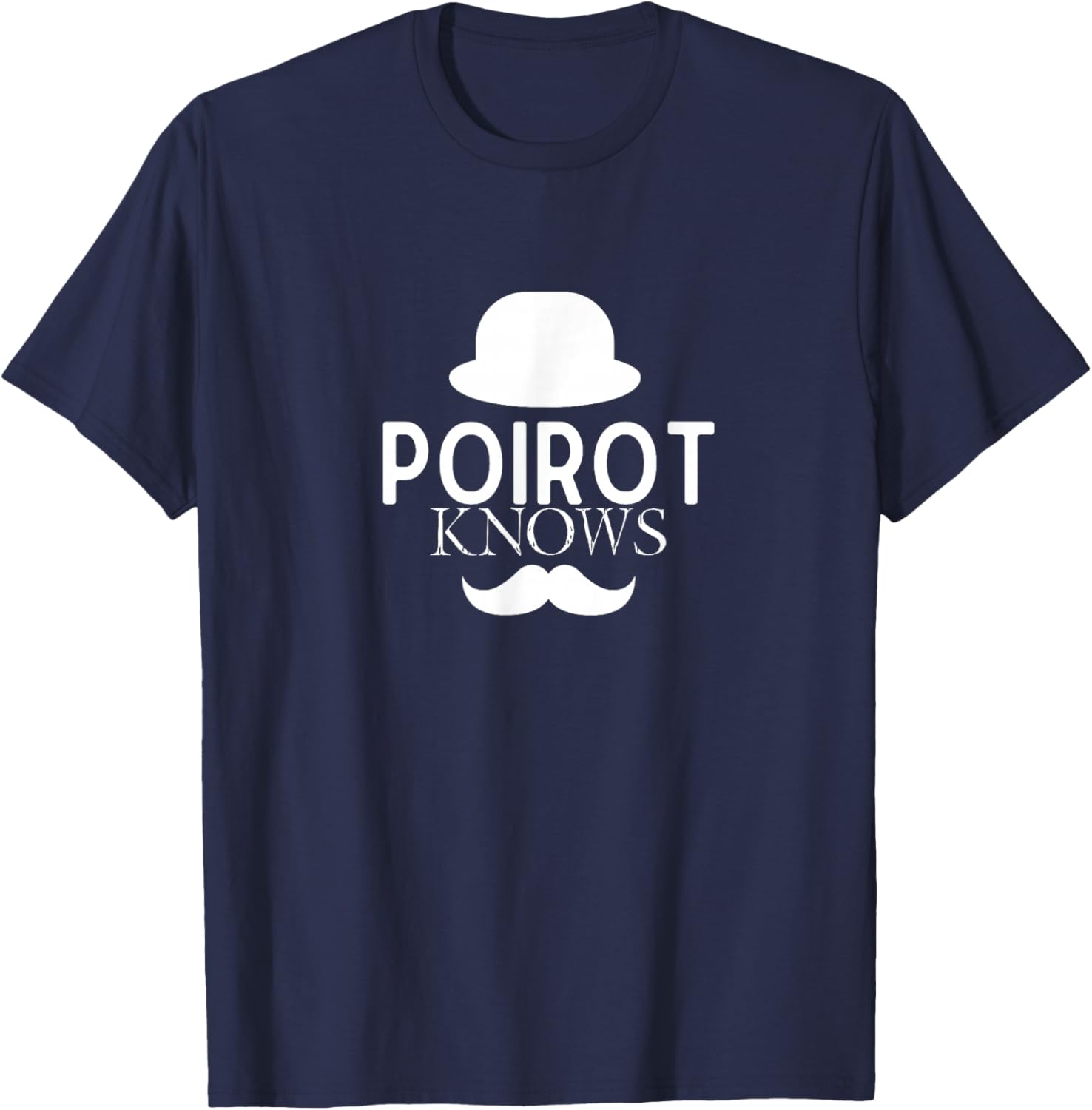 Poirot Knows Hat Mustache T-Shirt - T-Shirt | Navy