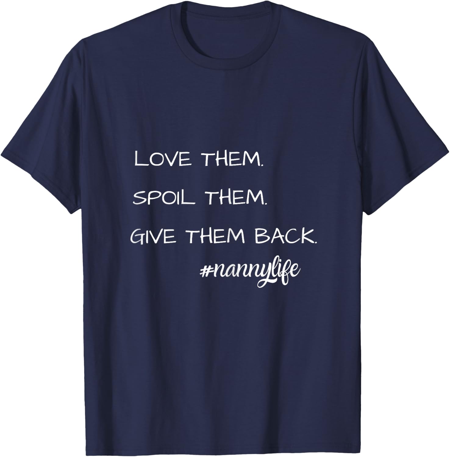 Nanny Life T-Shirt - T-Shirt | Navy