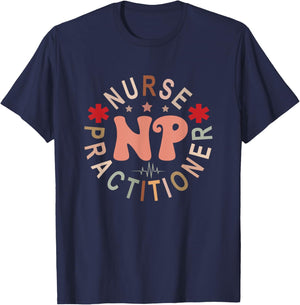 Funny Family Nurse Practitioner NP Nursing Day Nurse Week T-Shirt - T-Shirt | Navy