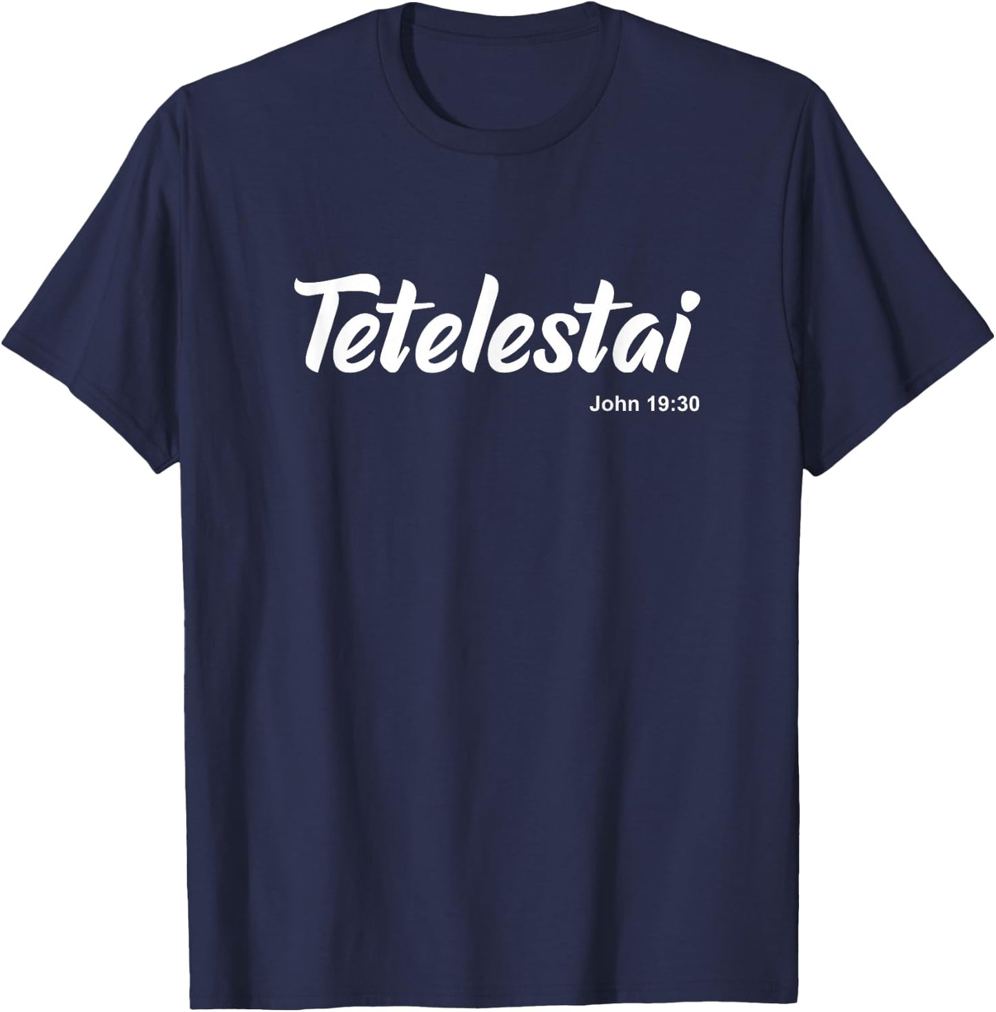 Tetelestai T-Shirt - T-Shirt | Navy