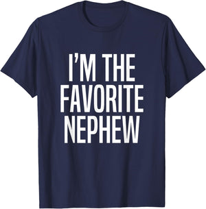 I'm The Favorite Nephew T-Shirt - T-Shirt | Navy