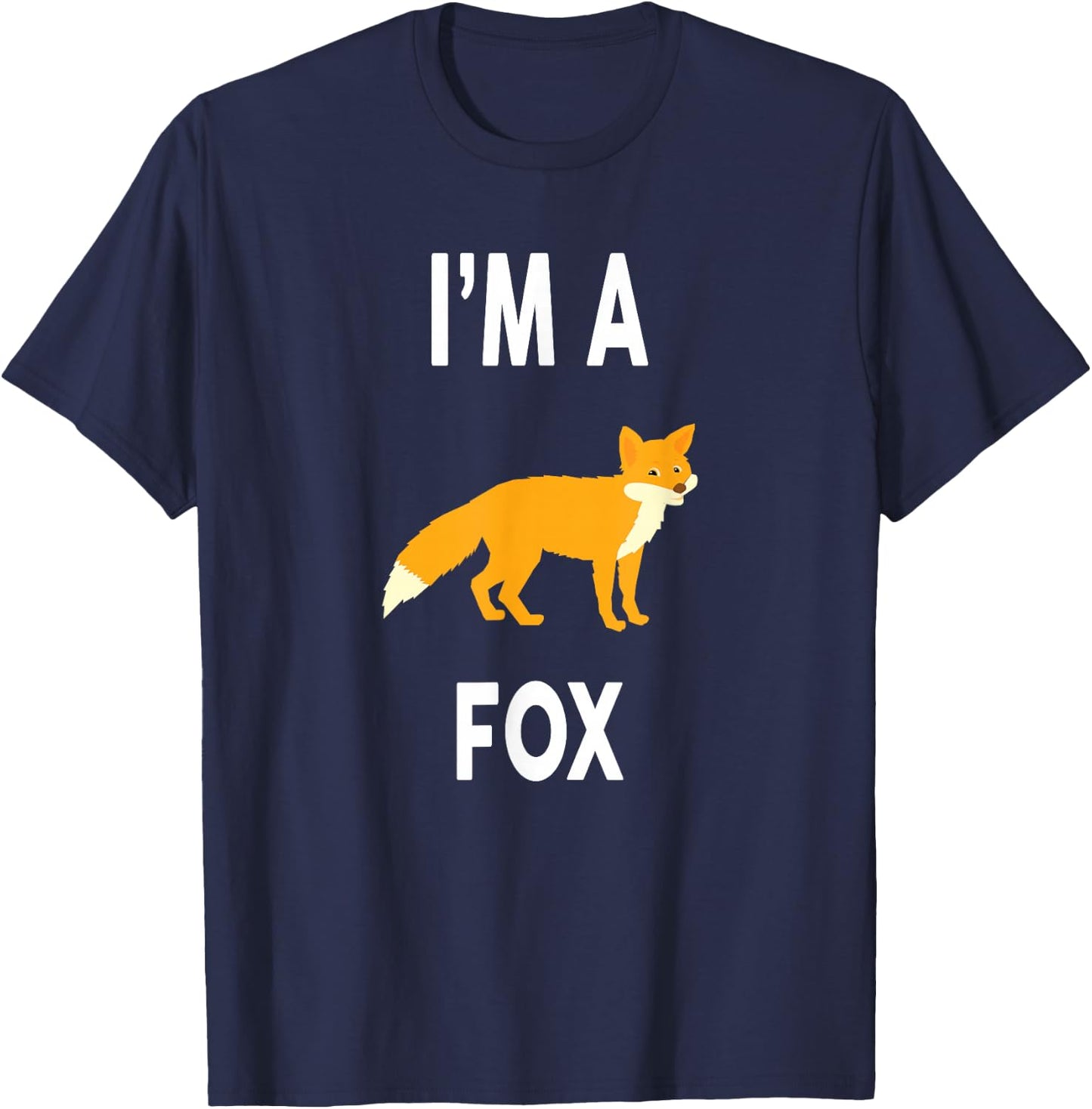 I'm A FOX Funny FOX T-Shirt - T-Shirt | Navy