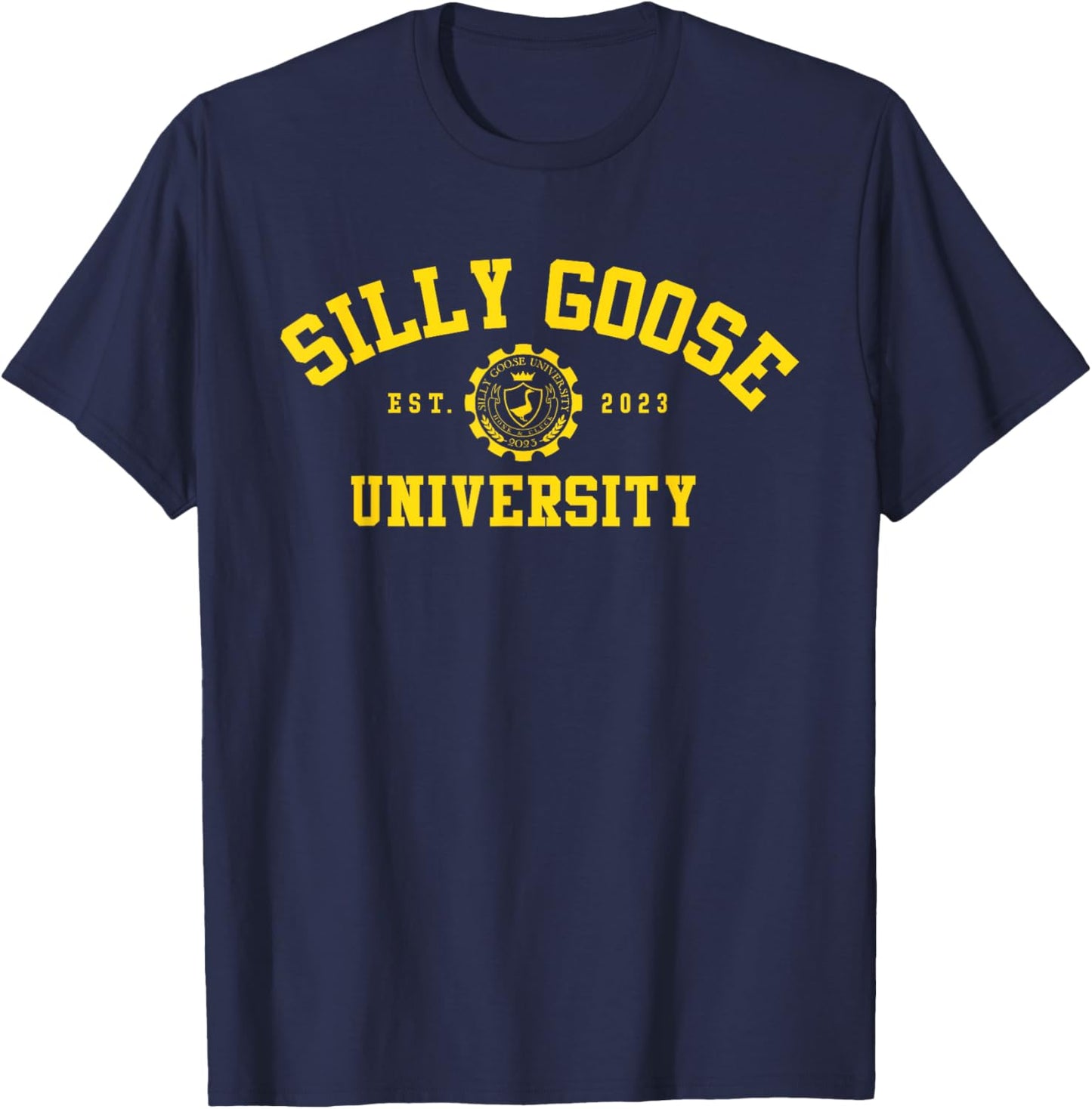 Silly Goose University Shirt & Women Funny and Cute T-Shirt - T-Shirt | Navy