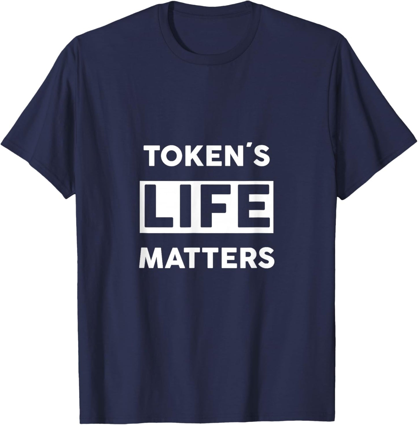 Tokens Black Lives Matters Protest Police Force - Black T-Shirt - T-Shirt | Navy