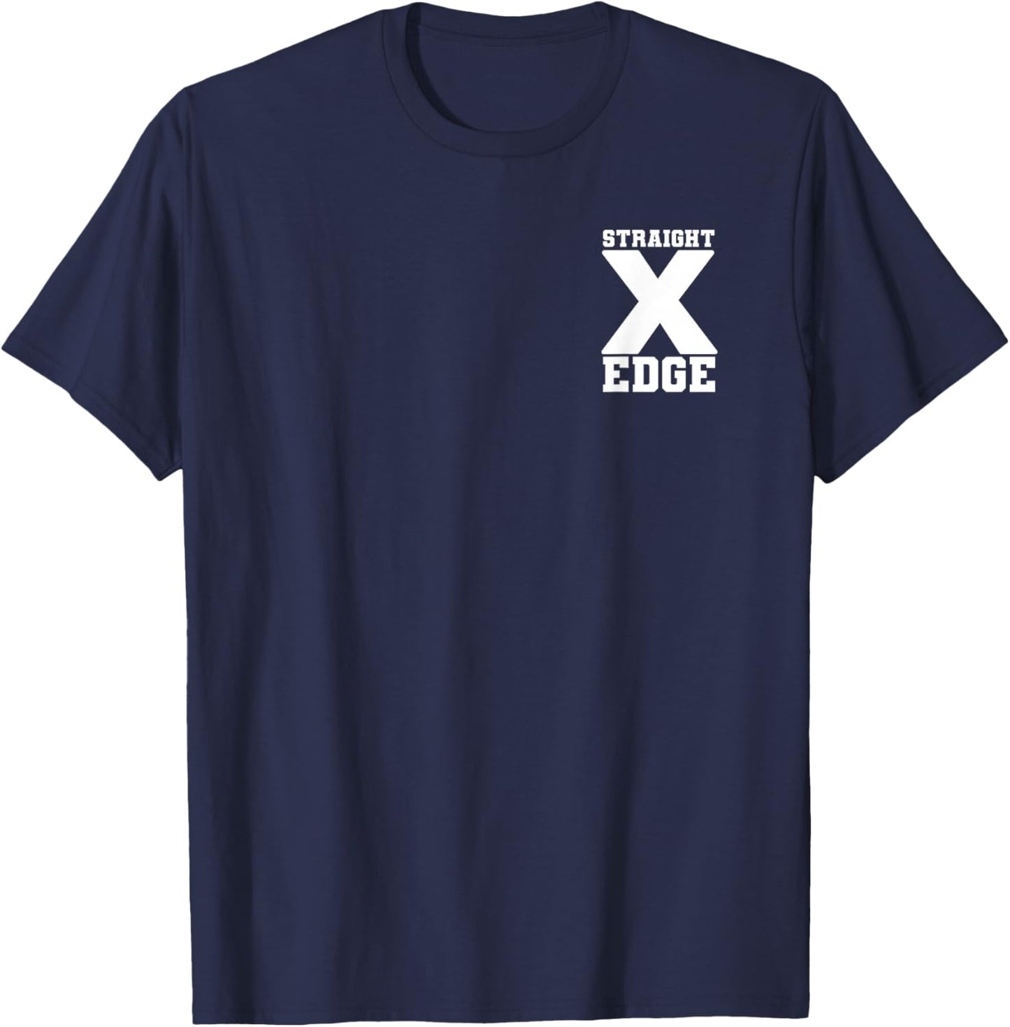 Straight Edge decent X Hardcore Punk HC XXX Vegan sXe Design T-Shirt - T-Shirt | Navy