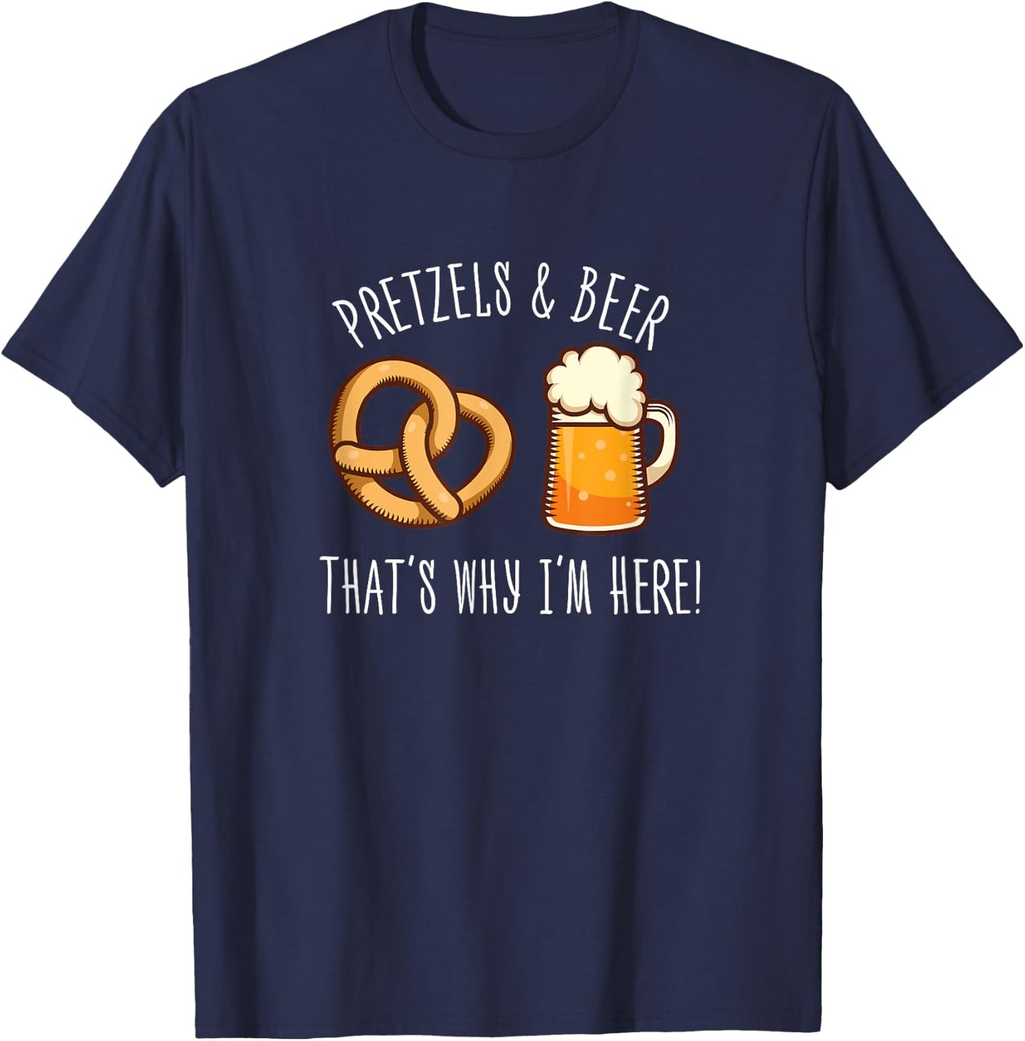 Pretzels And Beer - October Outfit Beer Festival T-Shirt - T-Shirt | Navy