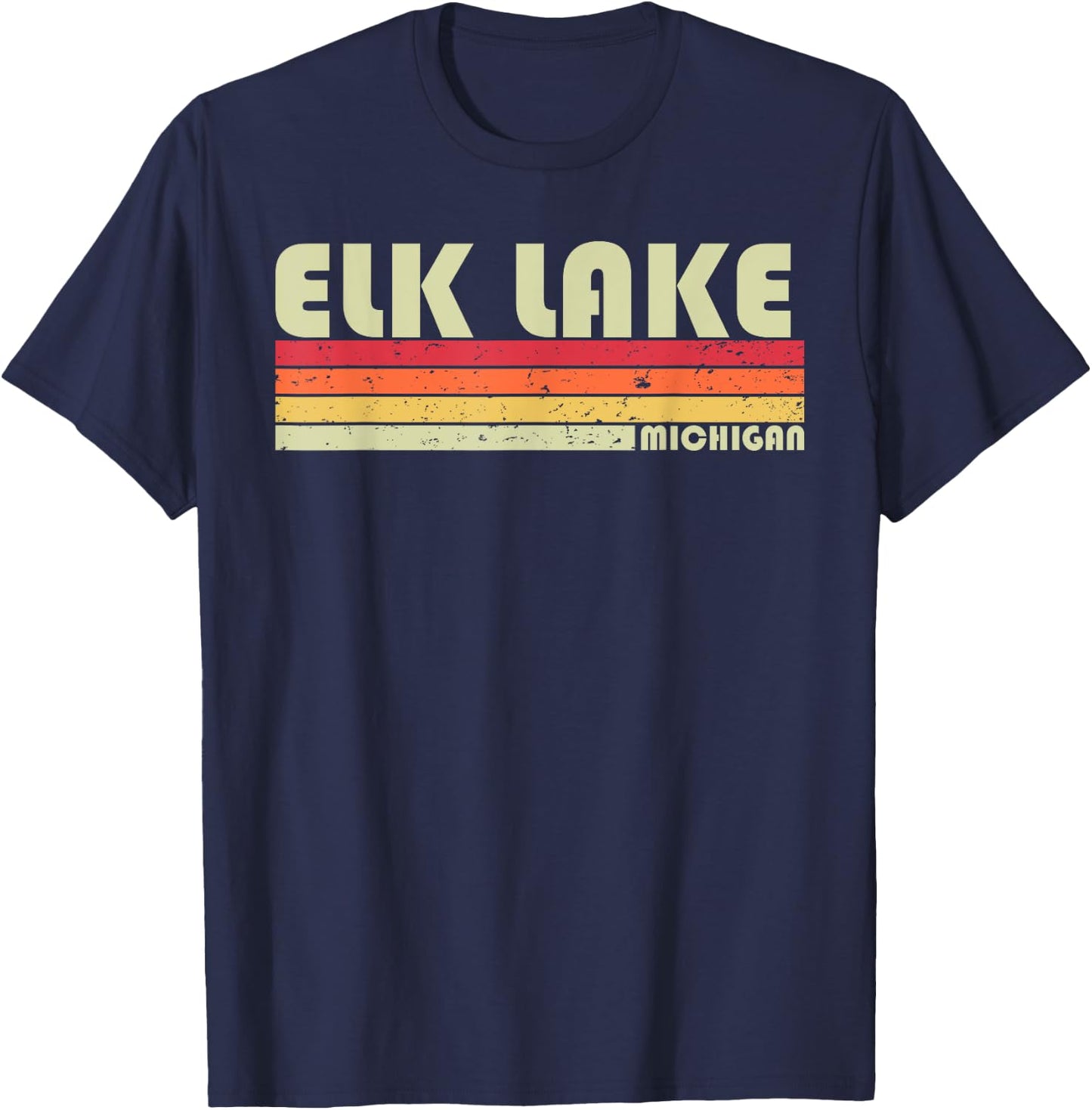 ELK LAKE MICHIGAN Funny Fishing Camping Summer Gift Men Women Kids T-Shirt - T-Shirt | Navy