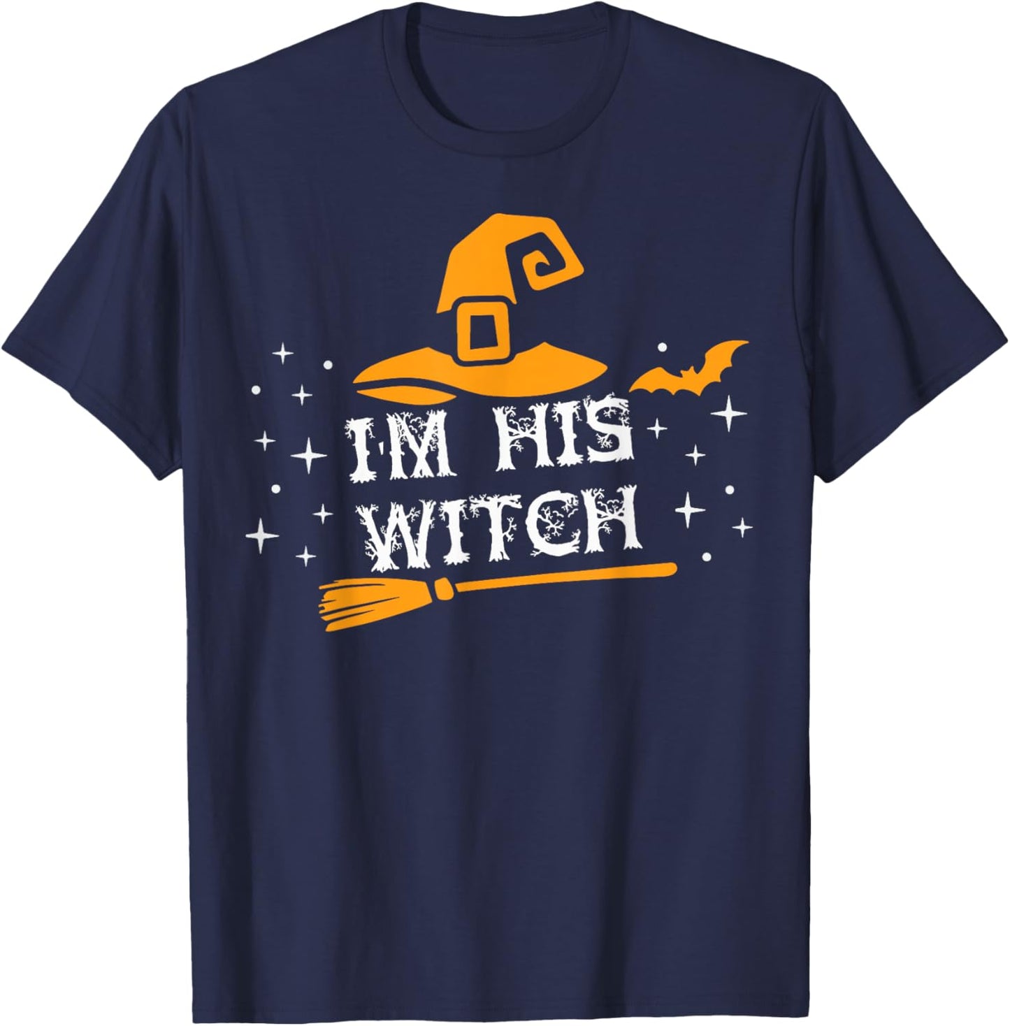 I'm His Witch Matching Couples Halloween Costume For Couples T-Shirt - T-Shirt | Navy