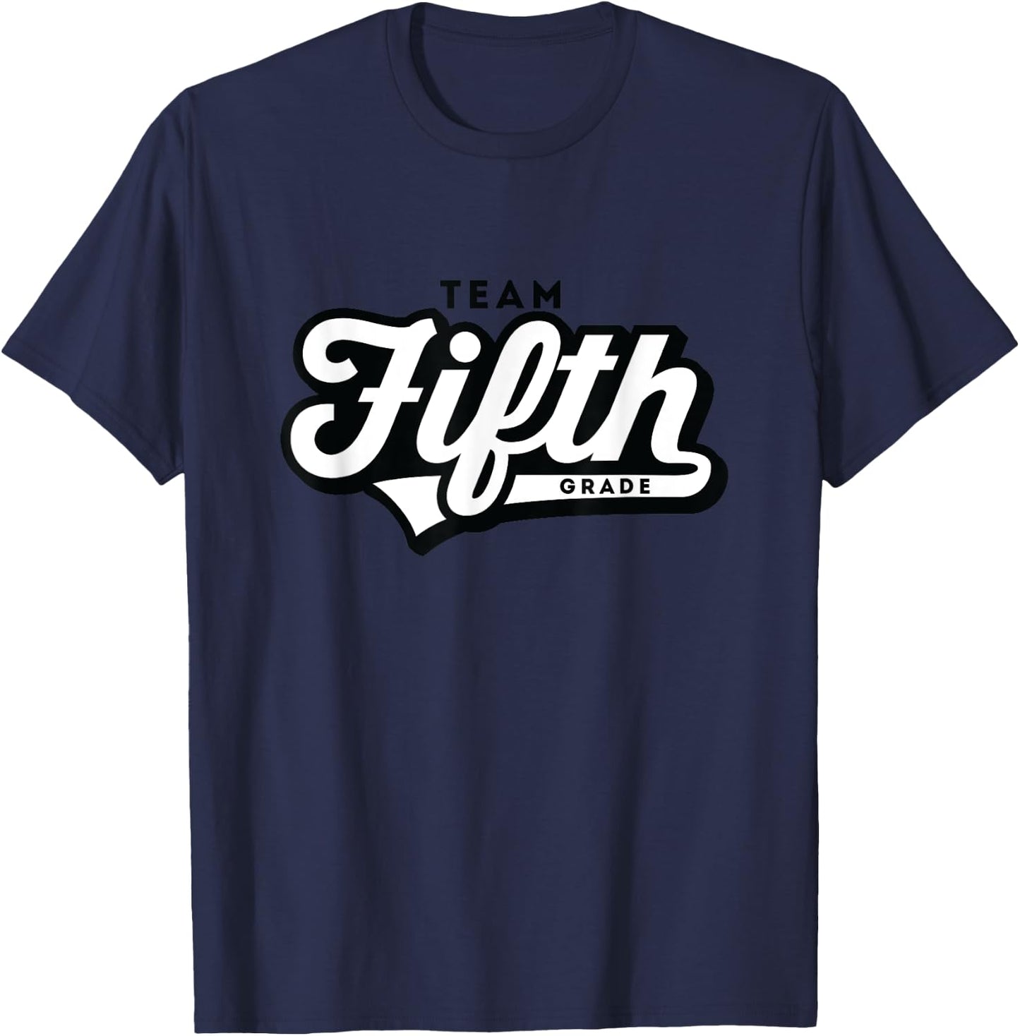 5th Grade TEAM School Teacher Fifth Baseball-Style Shirt T-Shirt - T-Shirt | Navy