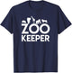 Zookeeper - Zookeeper Gift Animal Lover Zookeeper Outfit T-Shirt - T-Shirt | Navy