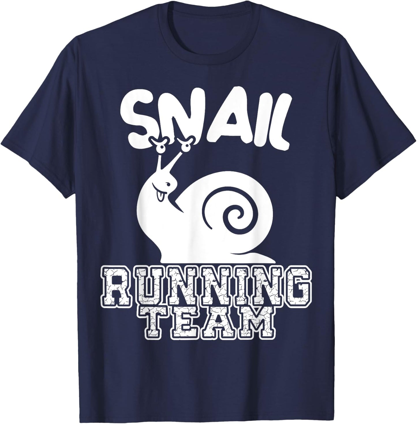 Snail Running Team Funny Sarcastic Runners Workout Lazy T-Shirt - T-Shirt | Navy