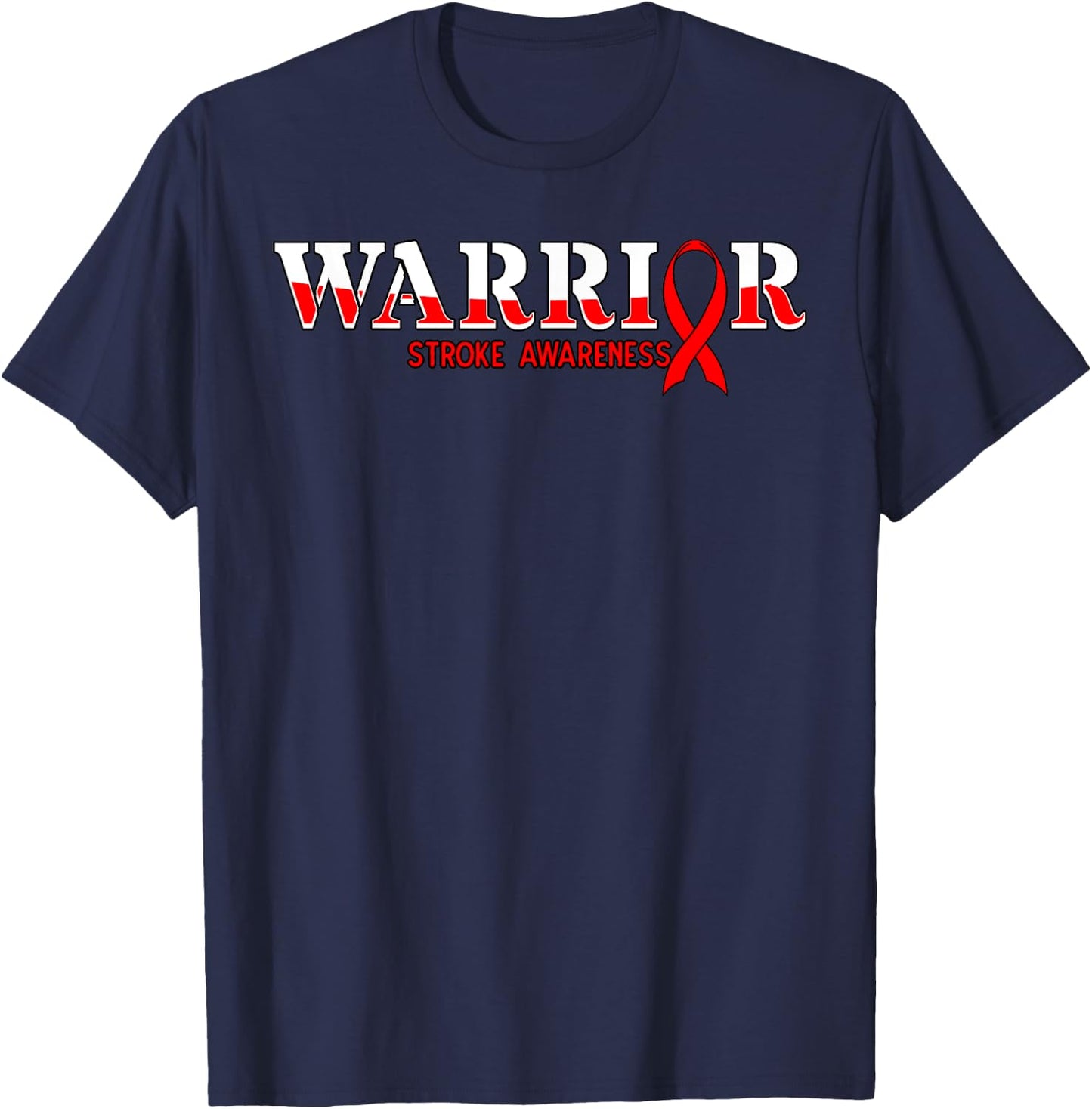 Stroke Warrior Red Ribbon Ischemic Cerebrovascular Brain T-Shirt - T-Shirt | Navy