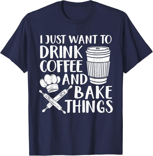 Funny Baking Design Women Coffee Baker Baking Lover T-Shirt - T-Shirt | Navy