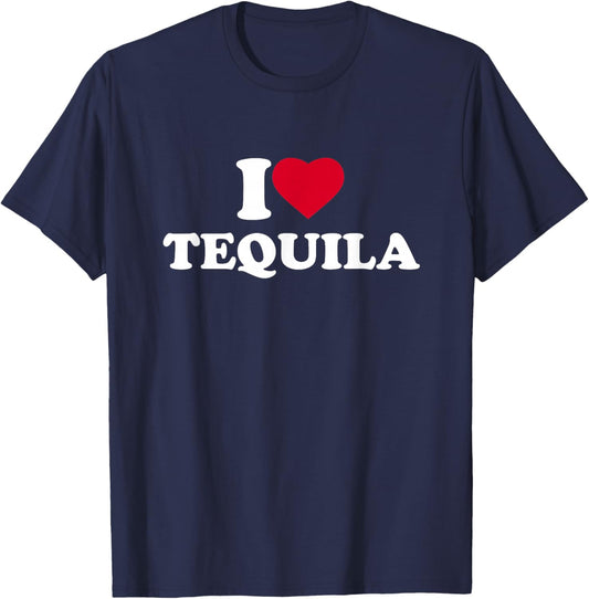 I Love Heart Tequila Lover Drinker Drinking Alcohol T-Shirt - T-Shirt | Navy