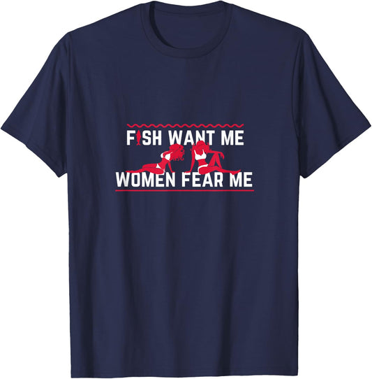Fish Want Me, Women Fear Me Small T-Shirt - T-Shirt | Navy