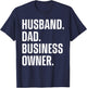 Best Business Owner Art For Husband Dad Small Business Owner T-Shirt - T-Shirt | Navy