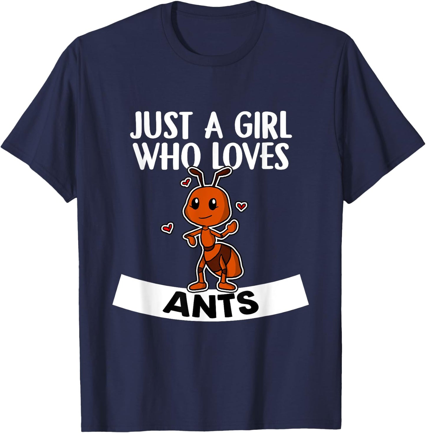 Just A Girl Who Loves Ans Funny Ant Costume T-Shirt - T-Shirt | Navy