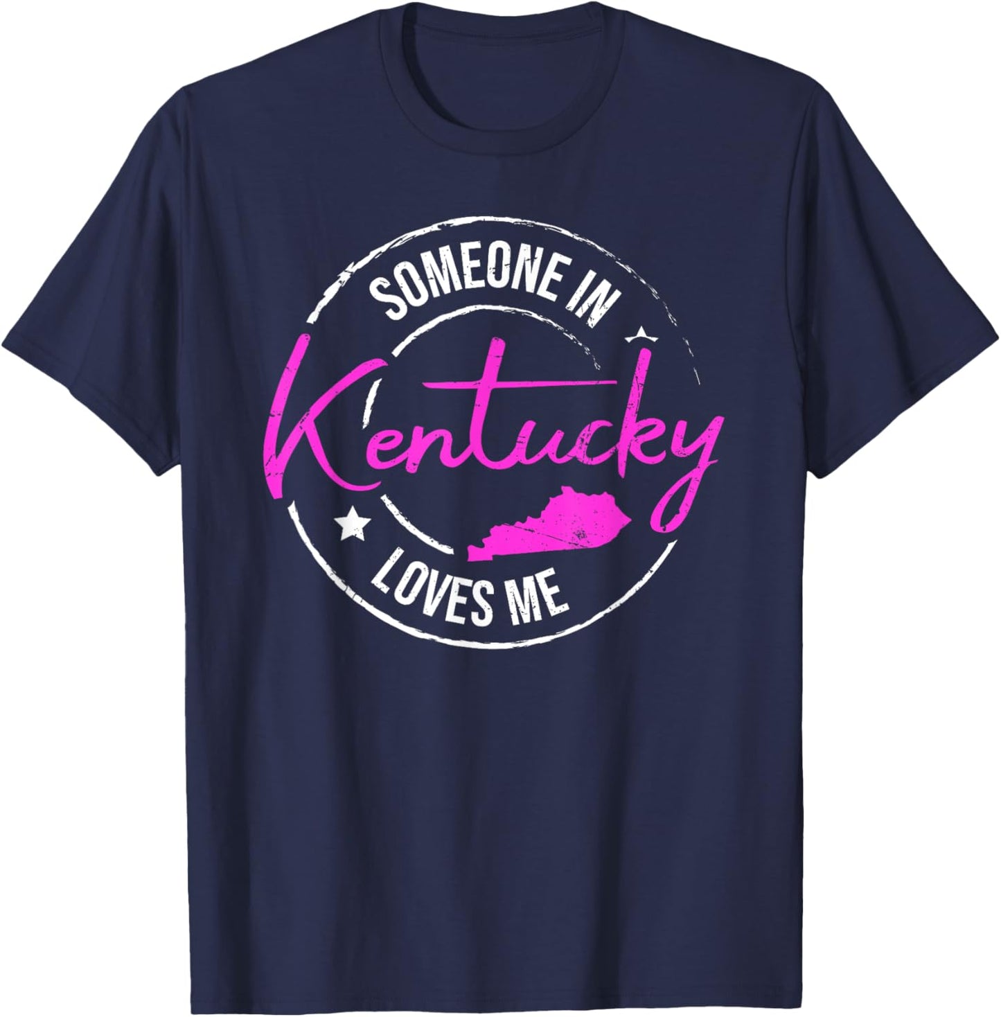 Someone in Kentucky Loves Me Kentucky T-Shirt - T-Shirt | Navy