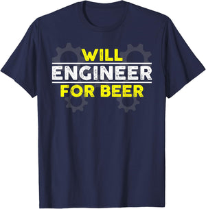 Will Engineer For Beer Funny Novelty Engineering Gift T-Shirt - T-Shirt | Navy